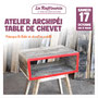 Atelier Archipéi - Fabrique ta table de chevet