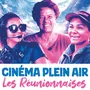 Cinema Plein air : Les réunionnaises